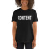 CONTENT Unisex T-Shirt - Image 4